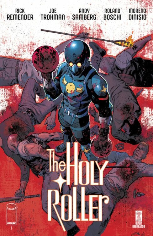 Review: THE HOLY ROLLER #1 - Insane Fun! (Andy Samberg, Joe Trohman & Rick Remender)