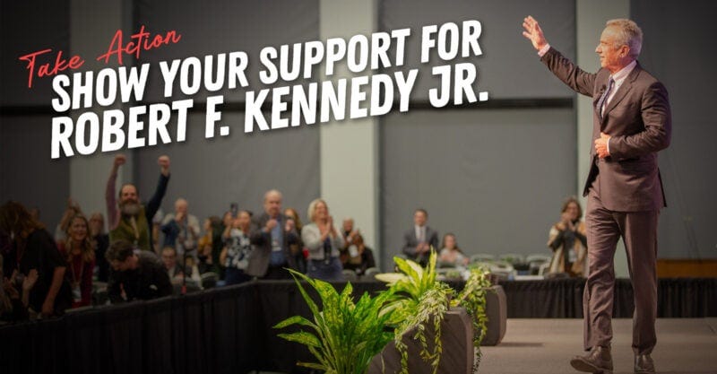 Show your support for Robert F. Kennedy Jr. Show your support for Robert F. Kennedy Jr.
