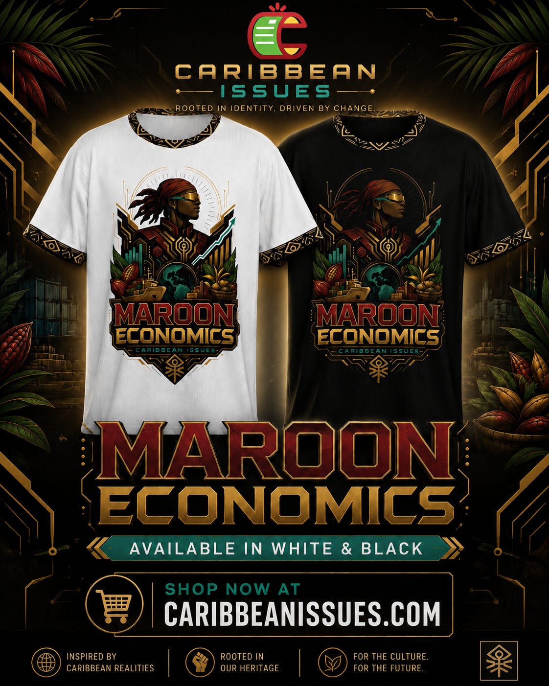 Maroon Economics T-Shirts by Caribbean Issues Maroon Economics T-Shirts by Caribbean Issues
