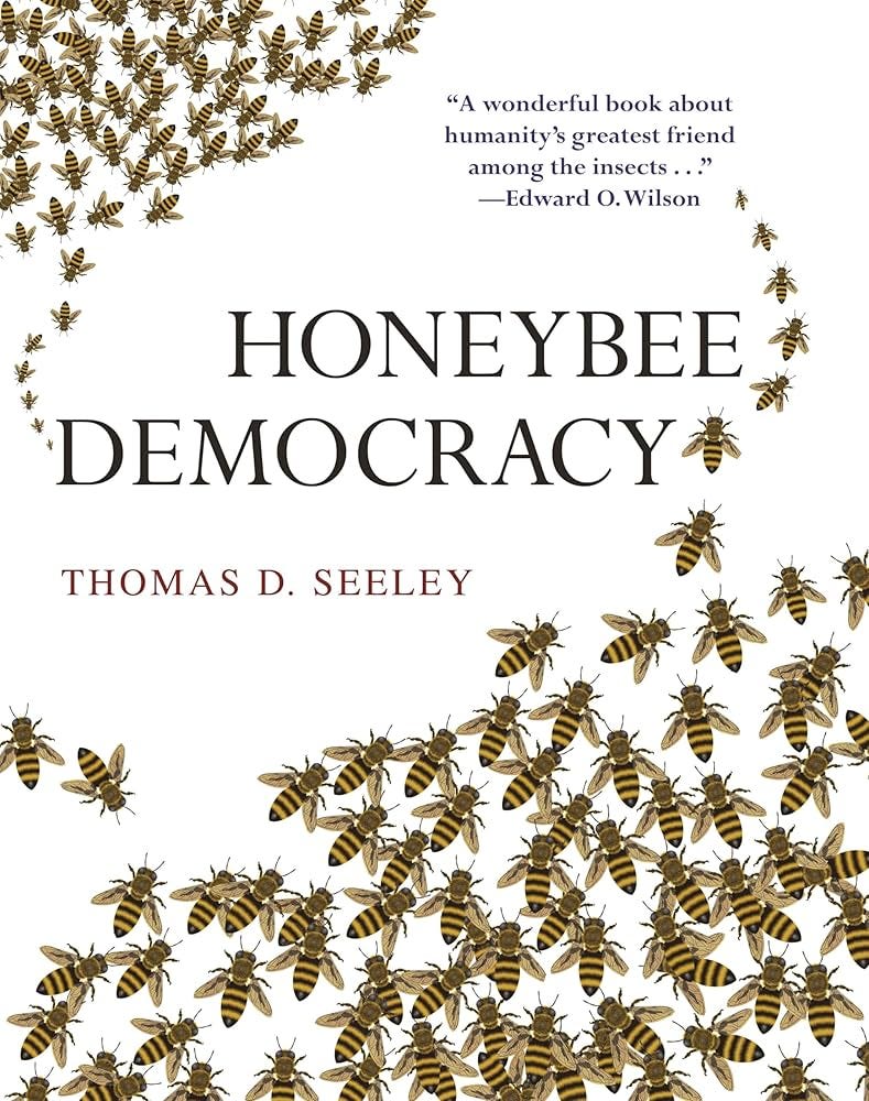 Honeybee Democracy: Seeley, Thomas D.: 8601400977057: Amazon.com: Books