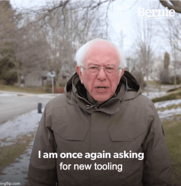 That new tool isn’t going to solve your problem