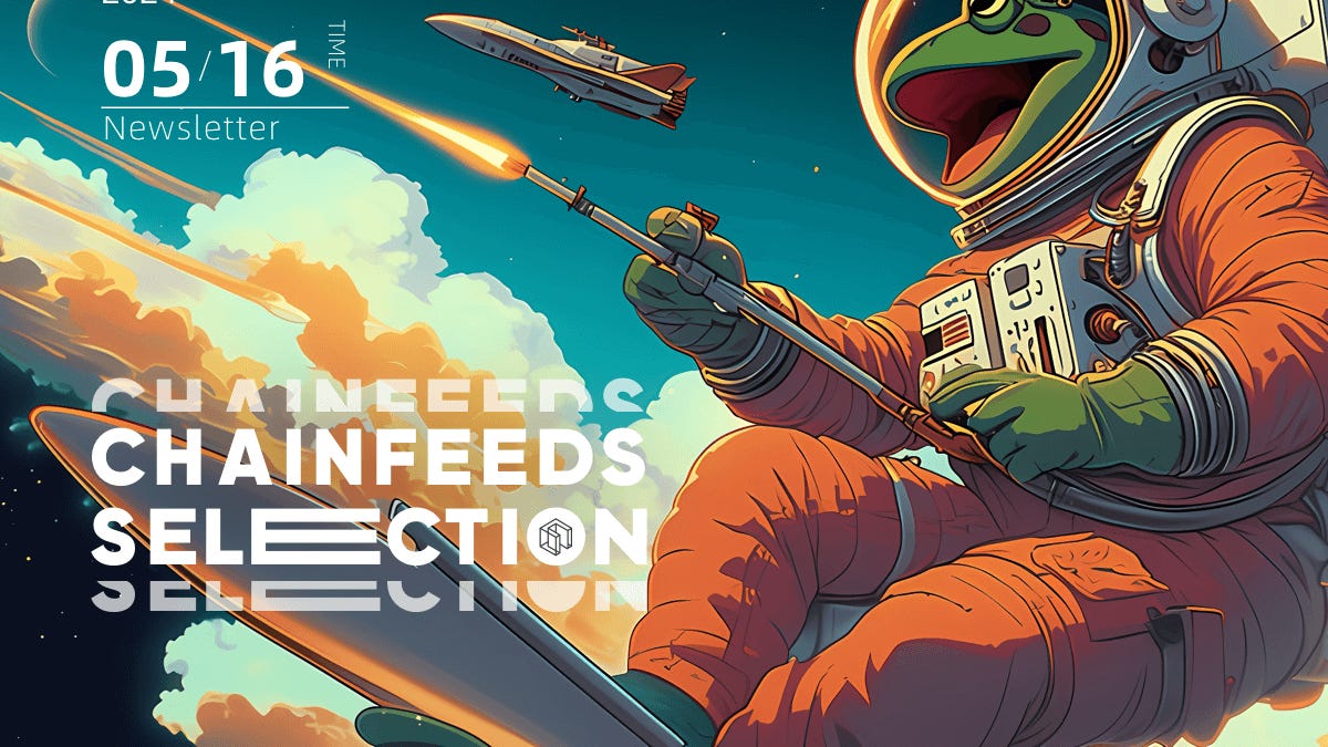 投研早报丨a16z：探索区块链机制设计的8 个挑战/ GME 股票传奇交易员Roaring Kitty 启示录/  揭秘比特币社区史上最大会议，在香港都聊了些什么？