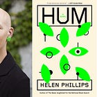 Processing: How Helen Phillips Wrote Hum