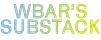 WBAR’s Substack