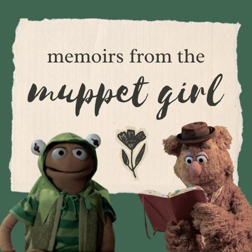 memoirs from the muppet girl