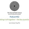 The Sacred Path School