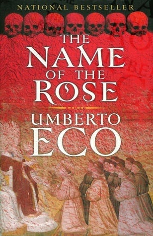 The Name of the Rose by Umberto Eco | Goodreads