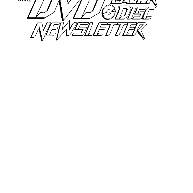 The DVD-Laser Disc Newsletter