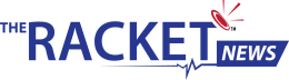 The Racket News ™