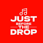 Just Before The Drop: #4