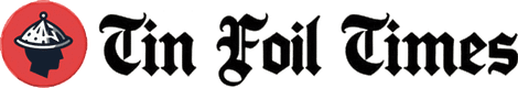 The Tin Foil Times