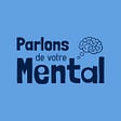 Parlons de votre mental's avatar