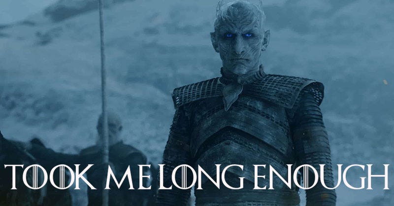 I finally watched Game of Thrones