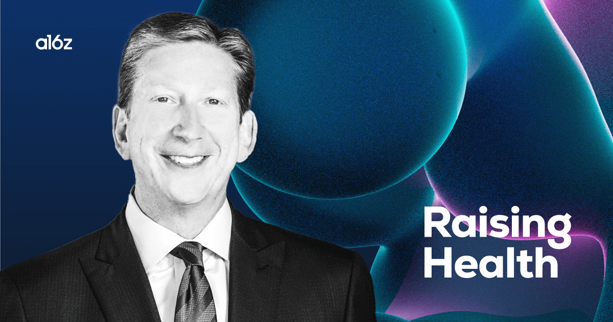 Lessons from Healthcare Infrastructure Pioneers with Jeff Margolis | Andreessen  Horowitz