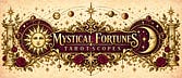 Mystical Fortunes Tarotscopes