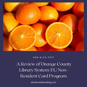 A Review of Orange County Library System (FL) Non-Resident Library Card Program 