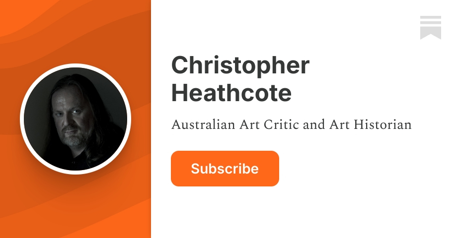 Christopher Heathcote | Substack