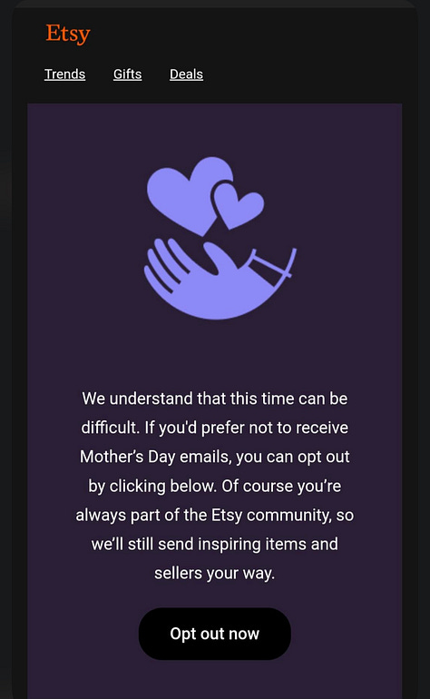 A variety of marketing emails offering subscribers the chance to opt out of Mother's Day marketing