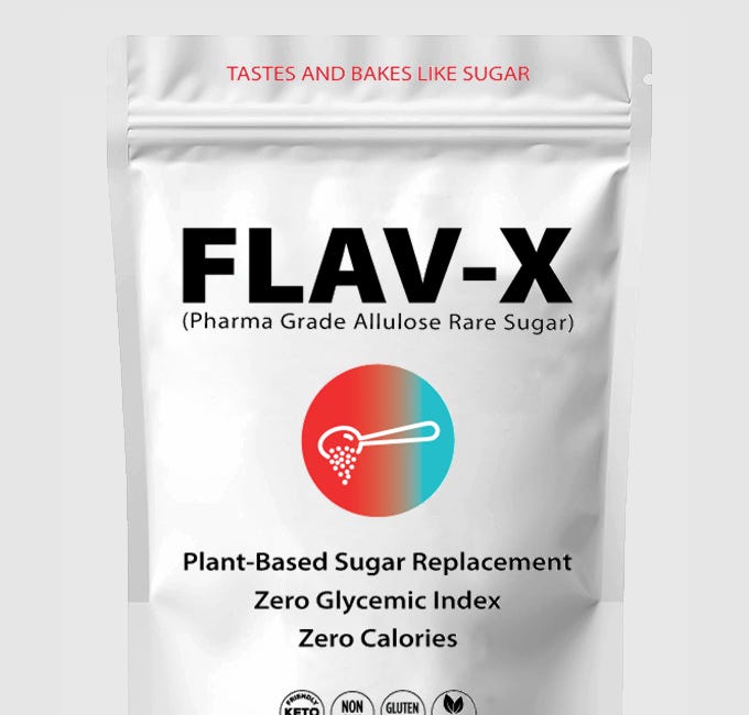 FLAV-X 25% OFF SALE: The Rare Sugar That Will Make America Healthy Again by Reversing Diabetes, Obesity, Alzheimer's Disease & Cancer