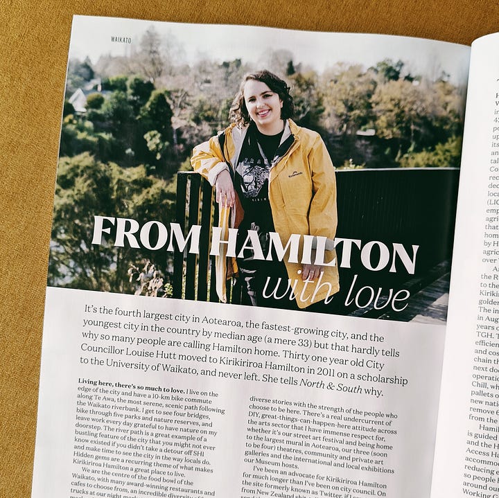 A photograph of the North & South feature, which has a large 1/2 page photo of Louise smiling while overlooking the Waikato River, and a photograph of images of Council buildings and facilities, as well as Louise being sworn in as a city councillor and the Council class photo.