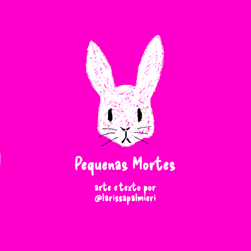 A carinha de um coelho branco.  Texto: Pequenas mortes. arte e texto por @larissapalmieri