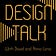 Design Talk with David & Anna-Lena