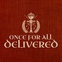 Once for All Delivered's avatar