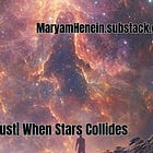 Part 1|| Stardust|| When You Remember Your Celestial Origins