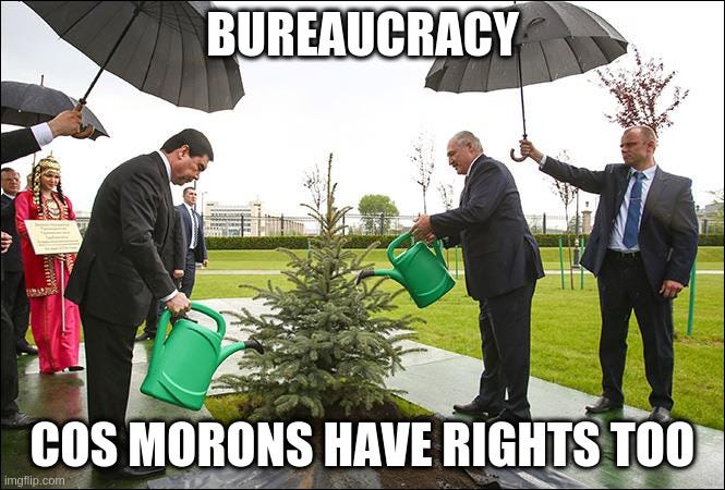 bureaucracy - Imgflip