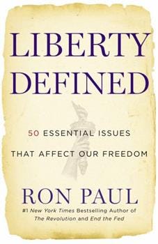 Paperback Liberty Defined: 50 Essential Issues That Affect Our Freedom Book