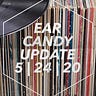 Ear Candy Update