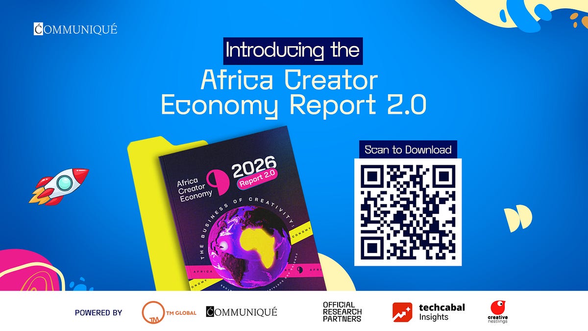 The Africa Creator Economy Report 2.0 is live