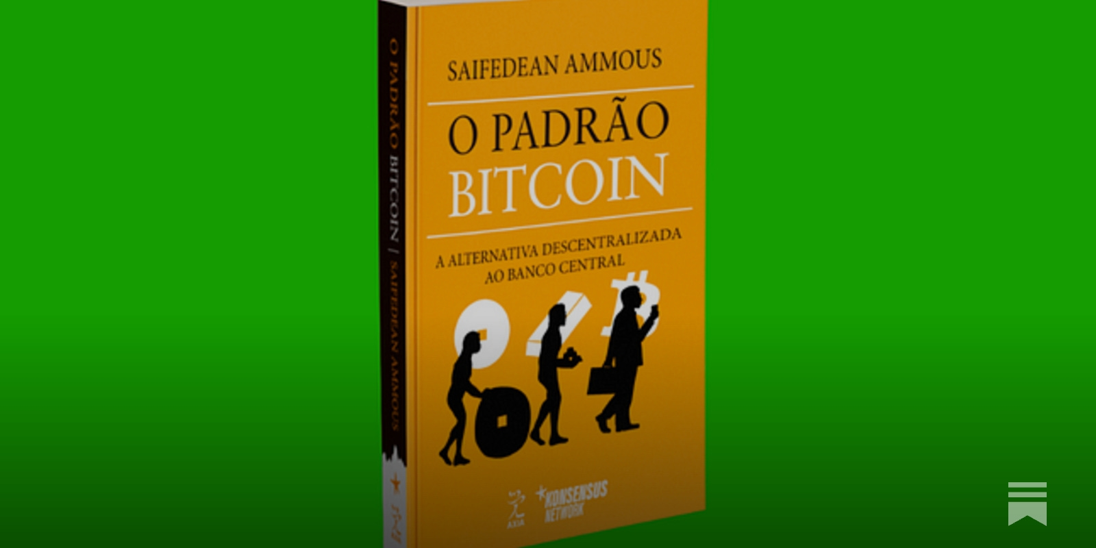 O Padrão Bitcoin - by Thiago Xavier - Livros & Trades
