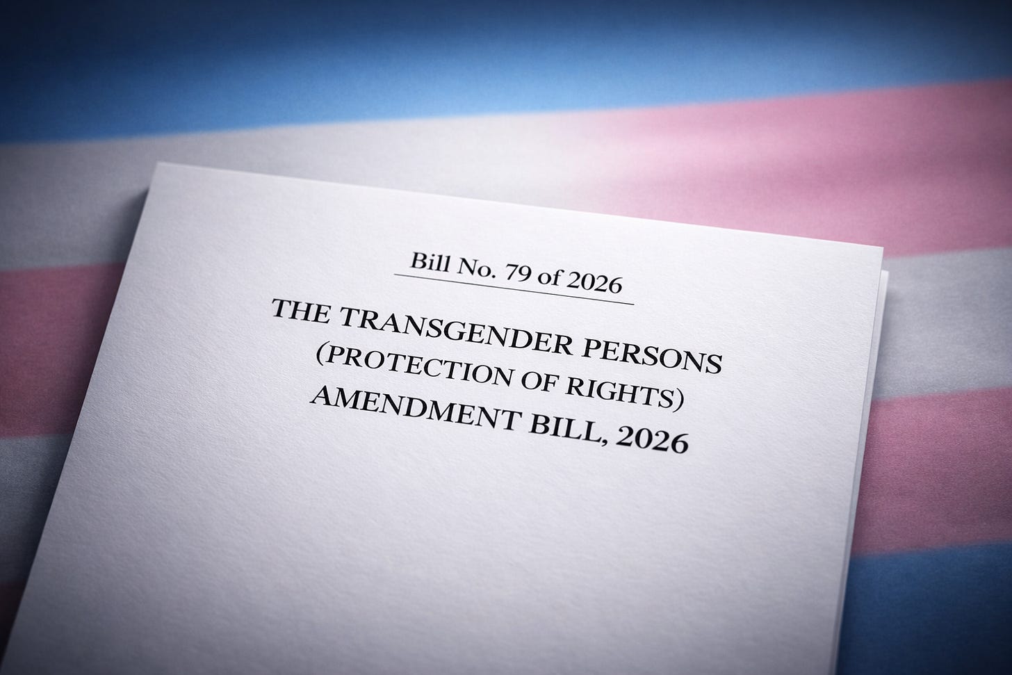 BLOG | The 2026 Transgender Amendment Bill and its Roll-Back of  Constitutional Rights - Centre for Law & Policy Research