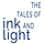 the Tales of Ink and Light