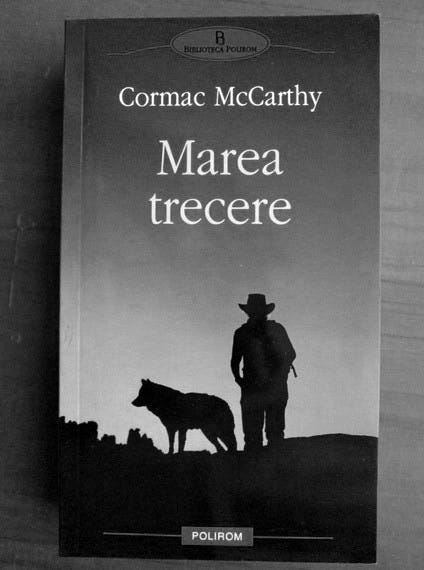 Cormac McCarthy - Marea trecere - Cumpără