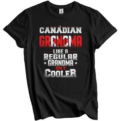 Canadian Grandma Regular Grandma Only Cooler Shirt Funny Canada Grandparent Gift | eBay Canadian Grandma Regular Grandma Only Cooler Shirt Funny Canada Grandparent Gift | eBay