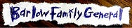 Barlow Family General