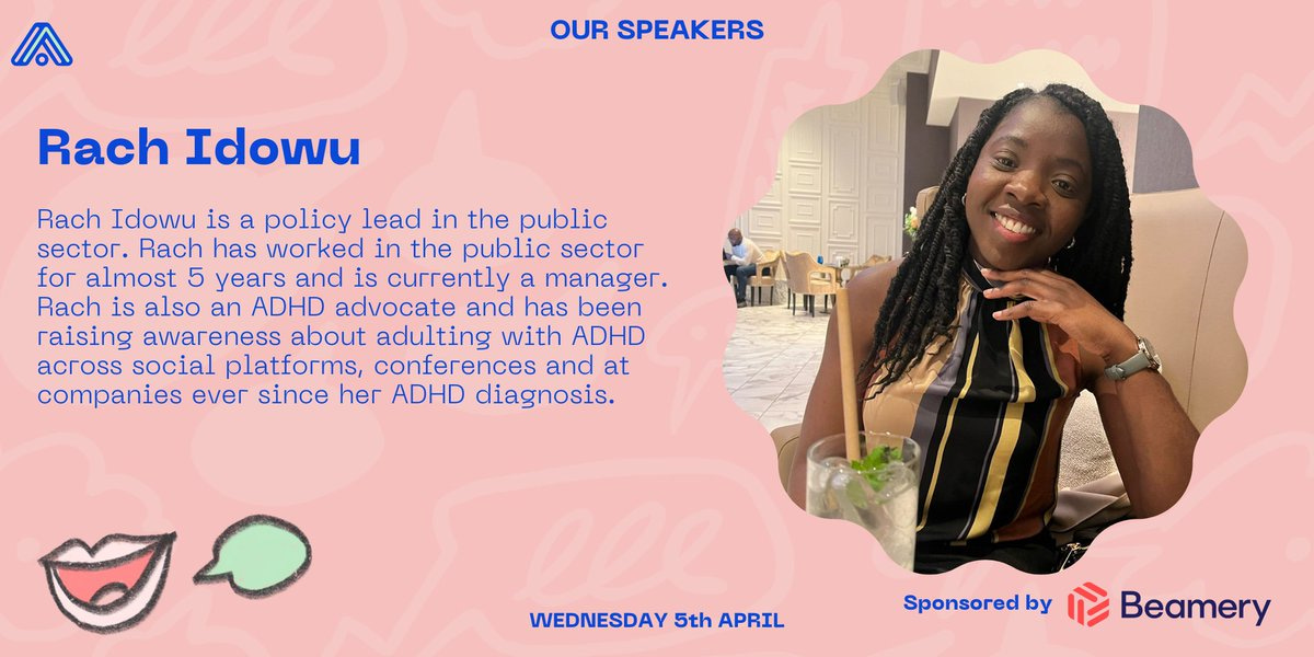 Artwork a picture of me and a bio that says ‘Rach Idowu is a policy lead in the public sector. Rach has worked in the public sector for almost 5 years and is currently a manager. Rach is also an ADHD advocate and has been raising awareness about adulting with ADHD across social platforms, conferences, and at companies ever since her ADHD diagnosis. Artwork a picture of me and a bio that says ‘Rach Idowu is a policy lead in the public sector. Rach has worked in the public sector for almost 5 years and is currently a manager. Rach is also an ADHD advocate and has been raising awareness about adulting with ADHD across social platforms, conferences, and at companies ever since her ADHD diagnosis.