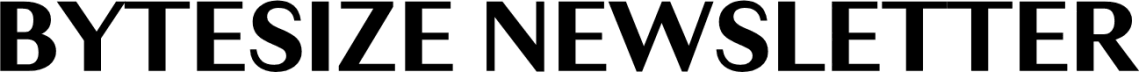 Bytesize Newsletter