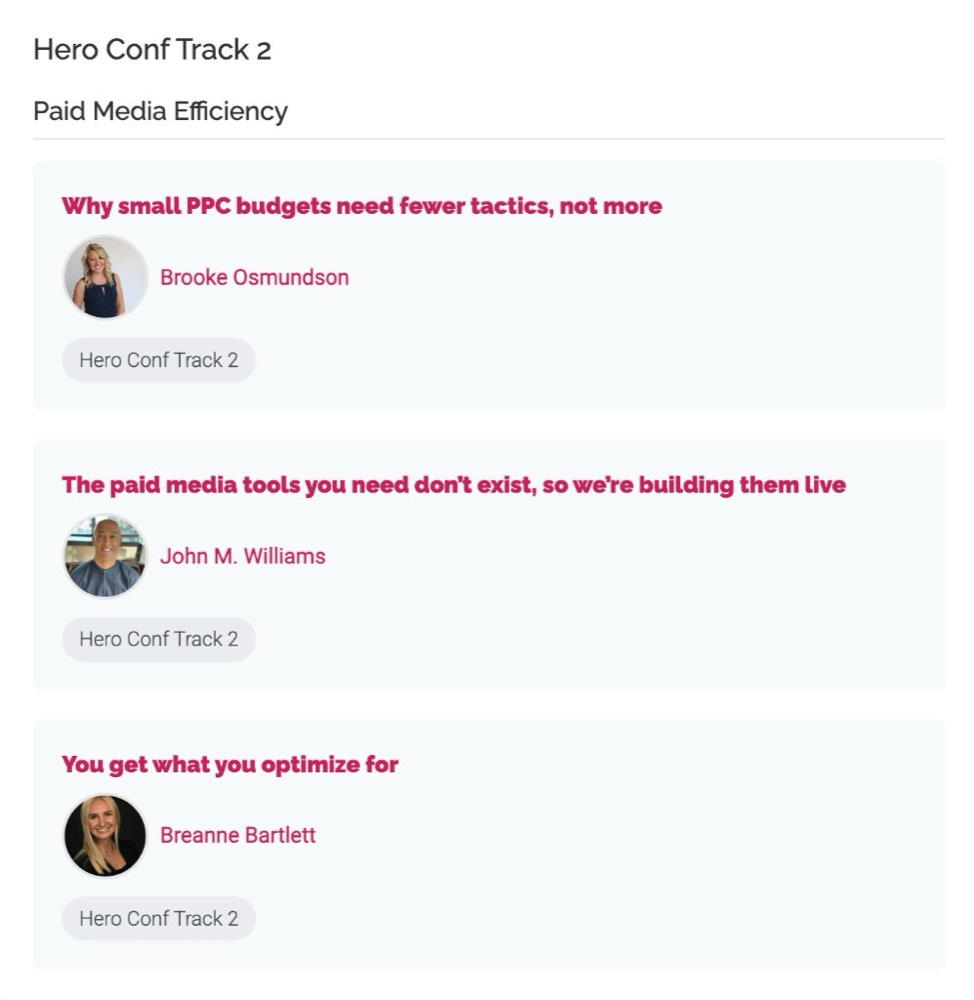 Hero Conf 2026 Track 2 Paid Media Efficiency lineup: Brooke Osmundson, John M. Williams, and Breanne Bartlett
