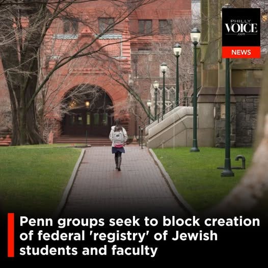 May be an image of text that says 'VOIČE NEWS Penn groups groups seek to block creation of federal 'registry' of Jewish students and faculty'