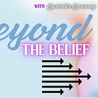 Beyond the Belief Podcast: Our New Journey Begins!