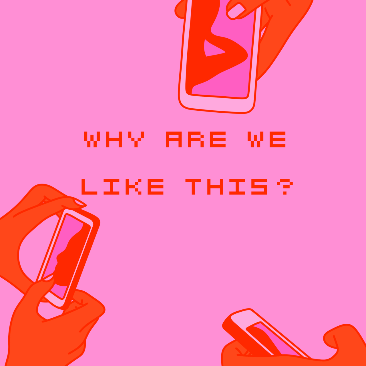 Why are we like this?