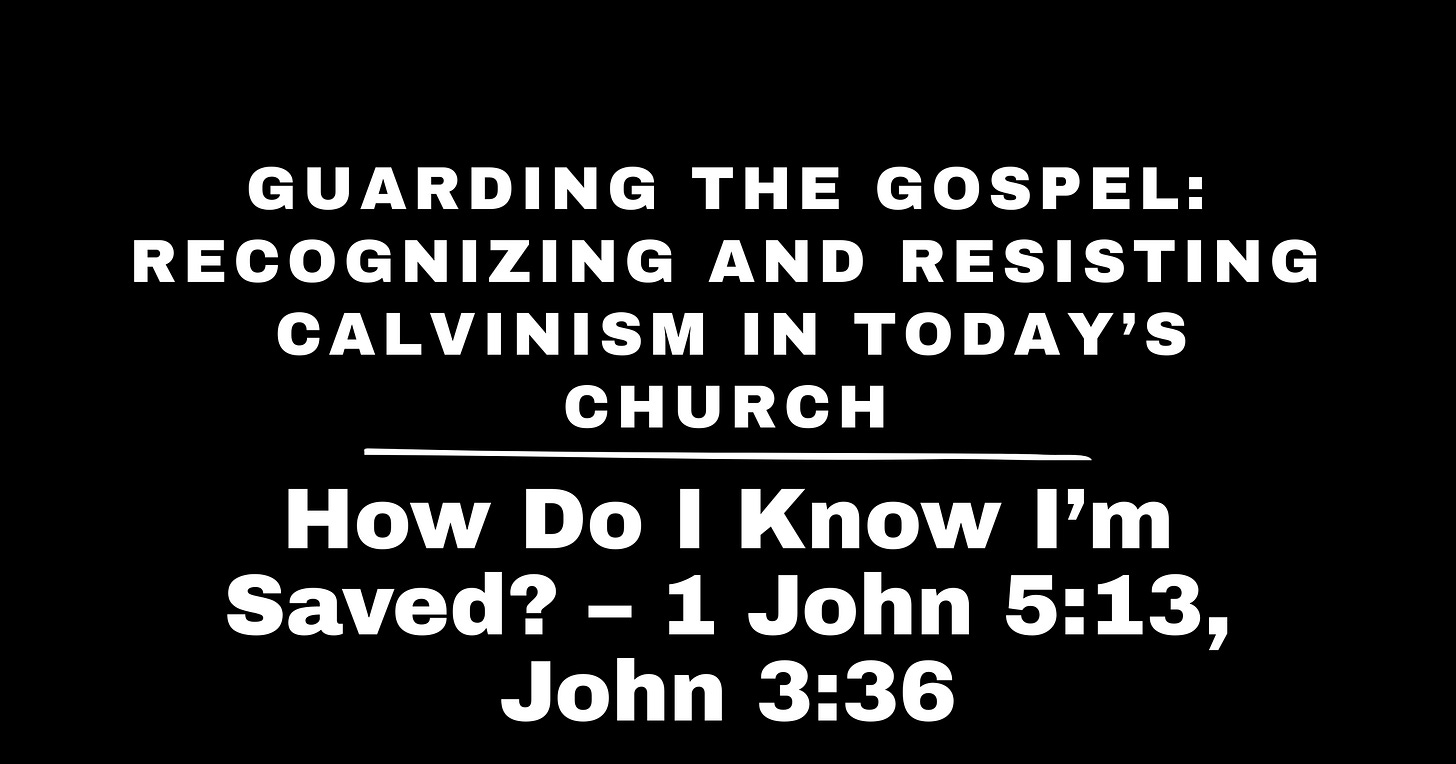 How Do I Know I’m Saved?