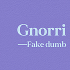 Gnorri (transl. Fake dumb)