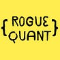 The Rogue Quant