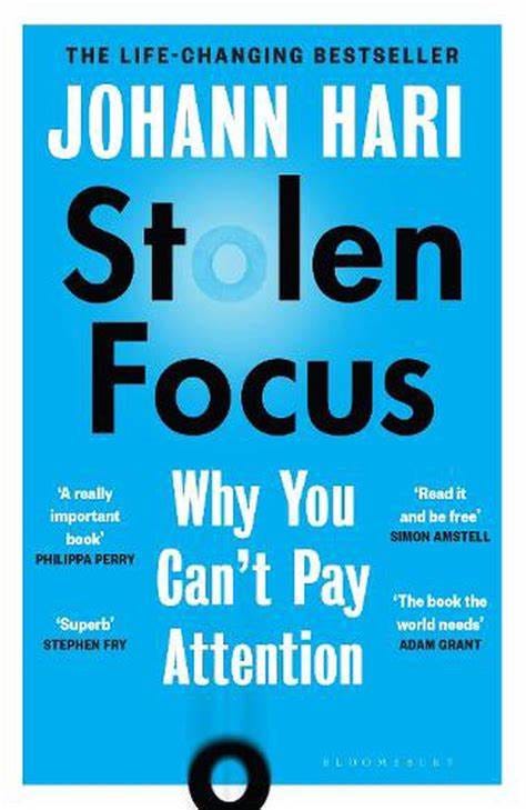 Stolen Focus: Why You Can't Pay Attention by Johann Hari, Paperback ...