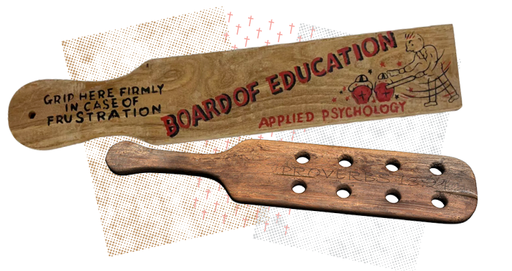 An antique paddle that says The Board Of Education on it