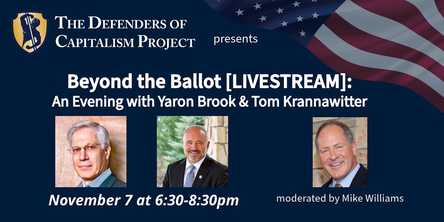 https://www.eventbrite.com/e/beyond-the-ballot-livestream-with-yaron-brook-tom-krannawitter-tickets-1033789591497?aff=oddtdtcreator